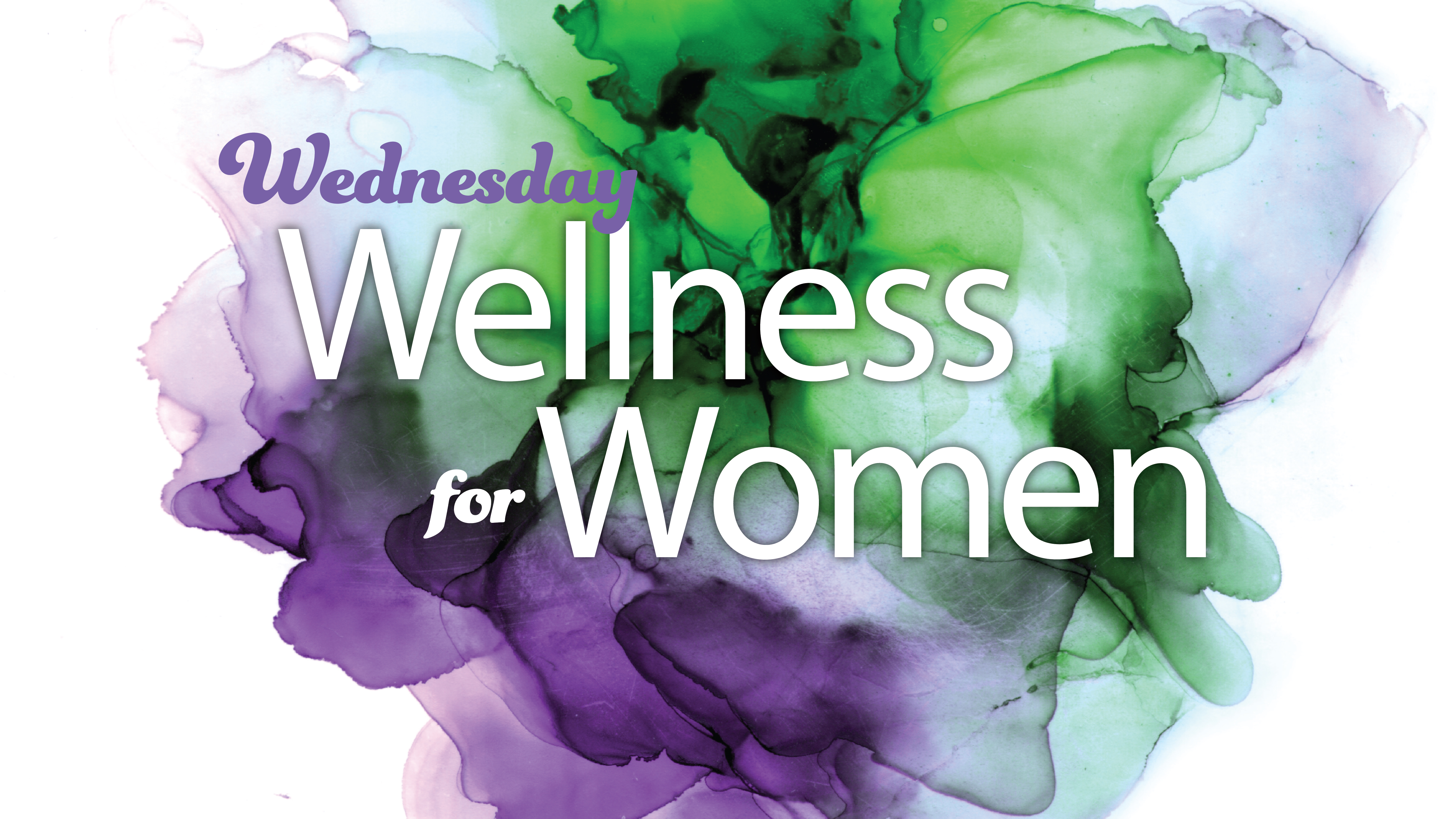 Wednesday Wellness for Women